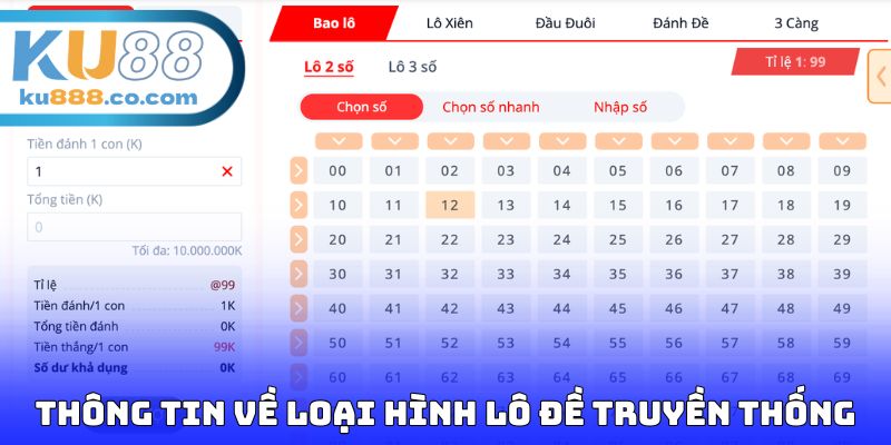 Thông tin chung về loại hình lô đề truyền thống