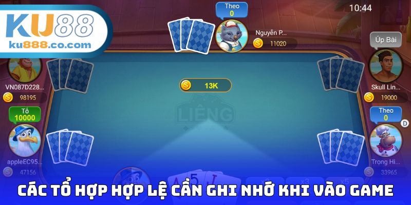 Các tổ hợp hợp lệ cần ghi nhớ khi vào game