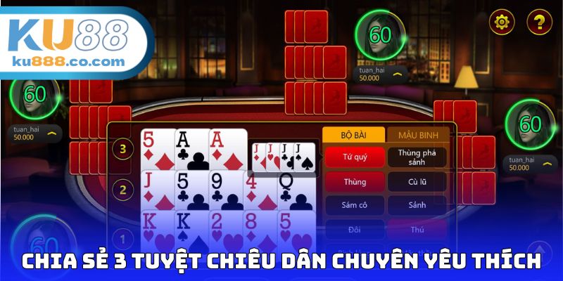 Chia sẻ 3 tuyệt chiêu dân chuyên yêu thích